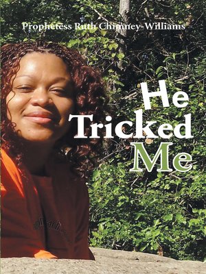 cover image of He Tricked Me